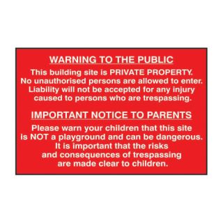 Warning To the Public PVC Sign 600 x 400mm Ref 4251