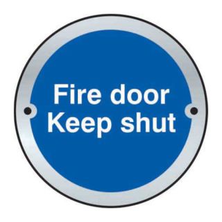 Fire Door Keep Shut 75mm Dia PAA CH355